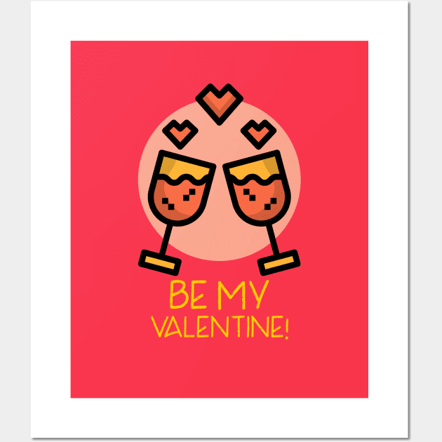 be my valentine design for lover ! Wall Art by EgyArtSotre
